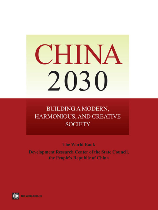 Title details for China 2030 by Development Research Center of the State Council - Available